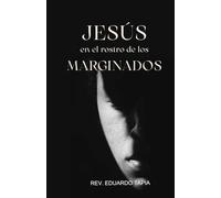 Jesus en el rostro de los marginados