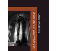 Jesus entre el caos y el orden