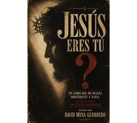 Jesus eres tu?: Galilea