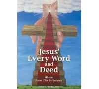 Jesus' Every Word and Deed (Tascabile)