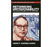 Jesús F. Cháirez-Garza Rethinking Untouchability (Copertina rigida)