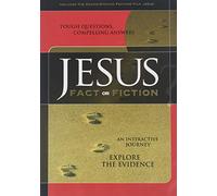Jesus:Fact Or Fiction - Jesus: Fact Or Fiction