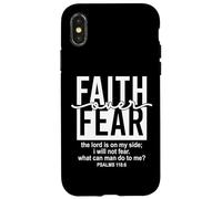Jesus Faith Over Fear Black White Psalm 118:6 Christian God Custodia per iPhone X/XS
