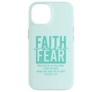 Jesus Faith Over Fear Teal Psalms 118:6 Christian Scripture Custodia per iPhone 14