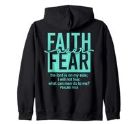 Jesus Faith Over Fear Teal Psalms 118:6 Christian Scripture Felpa con Cappuccio