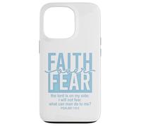 Jesus Faith Over Fear White Blue Psalms 118:6 Christian God Custodia per iPhone 13 Pro