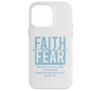 Jesus Faith Over Fear White Blue Psalms 118:6 Christian God Custodia per iPhone 14 Pro Max