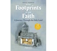 Jesús Gil Eduar In the Footprints of Our Faith (Extended Edition, so (Tascabile)