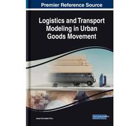 Jesus Gonzalez- Logistics and Transport Modeling in Urban Goo (Copertina rigida)