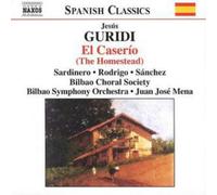 Jesus Guridi El Caserio (The Homestead) (Mena, Bilbao So) (CD) Album