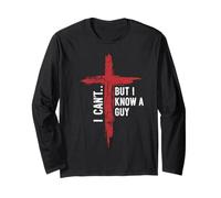 Jesus I Can't But I Know A Guy Cross Funny Christian Prayer Maglia a Manica
