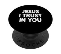Jesus I Trust In You for Christian Men Women Family PopSockets PopGrip Adesivo