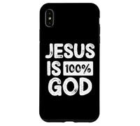 Jesus Is 100 Percent God Christian Faith Statement Custodia per iPhone XS Max