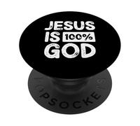 Jesus Is 100 Percent God Christian Faith Statement PopSockets PopGrip Adesivo