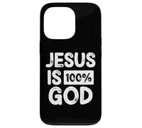 Jesus Is 100 Percent God Greater Than Highs and Lows Custodia per iPhone 13 Pro