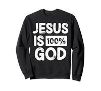 Jesus Is 100 Percent God Greater Than Highs And Lows Felpa