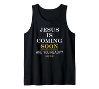 Jesus is Coming Soon - Luke 12:40 Christian English & Greek Canotta