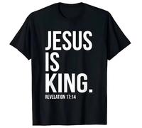 Jesus Is King Bible Scripture Quote Christian T-Shirt Black S