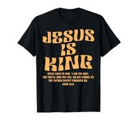 Jesus Is King Bible Verse John 14:6 Christian God Religious Maglietta