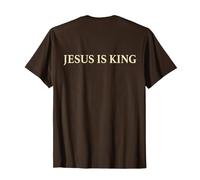 Jesus Is King Shirt Christian Faith Religious (On Back) Maglietta