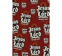 Jesus is Lord