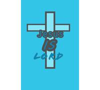 Jesus is Lord