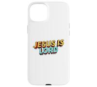 Jesus is Lord Christian Faith Foundation Believers Men Women Custodia per iPhone 15 Plus