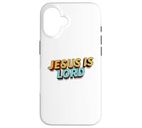 Jesus is Lord Christian Faith Foundation Believers Men Women Custodia per iPhone 16