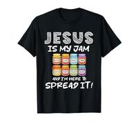 Jesus Is My Jam and I'm Here To Spread It Christian Faith Maglietta