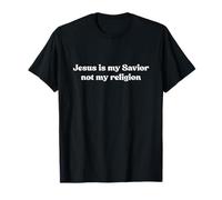 Jesus Is My Savior Not My Religion Shirt Faith Christian Maglietta