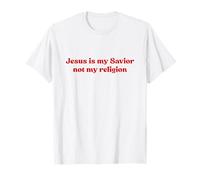 Jesus Is My Savior Not My Religion Shirt Faith Christian Maglietta