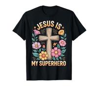 Jesus Is My Superhero Maglietta