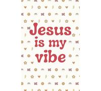 Jesus Is My Vibe: Lined Journal for Christian Girls with Daily Bible Verses