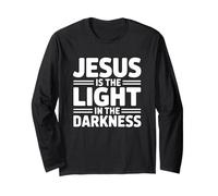 Jesus Is The Light in The Darkness Maglia a Manica