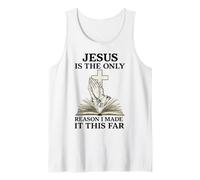 Jesus Is The Only Reason I Made It This Far Religious Citazione Canotta