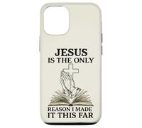 Jesus Is The Only Reason I Made It This Far Religious Citazione Custodia per iPhone 12/12 Pro