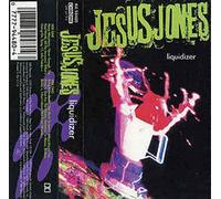 Jesus Jones - Liquidizer [CASSETTE]