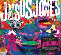 Jesus Jones Zeroes and Ones: The Best of Jesus Jones (CD) Album