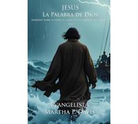 Jesús La Palabra de Dios: Sermones sobre el poder, el carácter y el amor de Jesucristo Vol. I