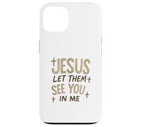 Jesus Let Them See You In Me Retro Christian Design Custodia per iPhone 13