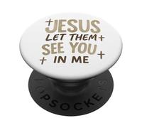 Jesus Let Them See You In Me Retro Christian Design PopSockets PopGrip Adesivo