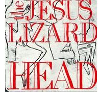 Jesus Lizard,the - Head & Pure