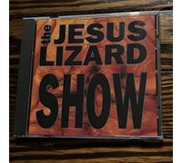 Jesus Lizard, the - Show