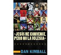 Jesús los convence, pero la iglesia no: Insights From Emerging Generation:...