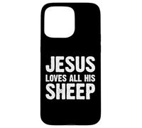 Jesus Loves All His Sheep Custodia per iPhone 15 Pro Max