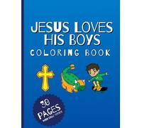 Jesus Loves His Boys Coloring Book