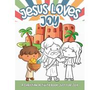 Jesus Loves Joy: A Personalized Christian Activity Book just for Joy