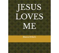 JESUS LOVES ME