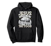 Jesus Loves Me And My Tattoos Inchiostrato Felpa con Cappuccio