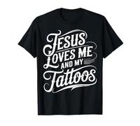 Jesus Loves Me And My Tattoos Inchiostrato Maglietta